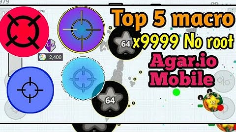 Top 5 Marco Button For Agar.io mobile - New Macro button for agar.io *NO ROOT* (Agar.io Mobile)