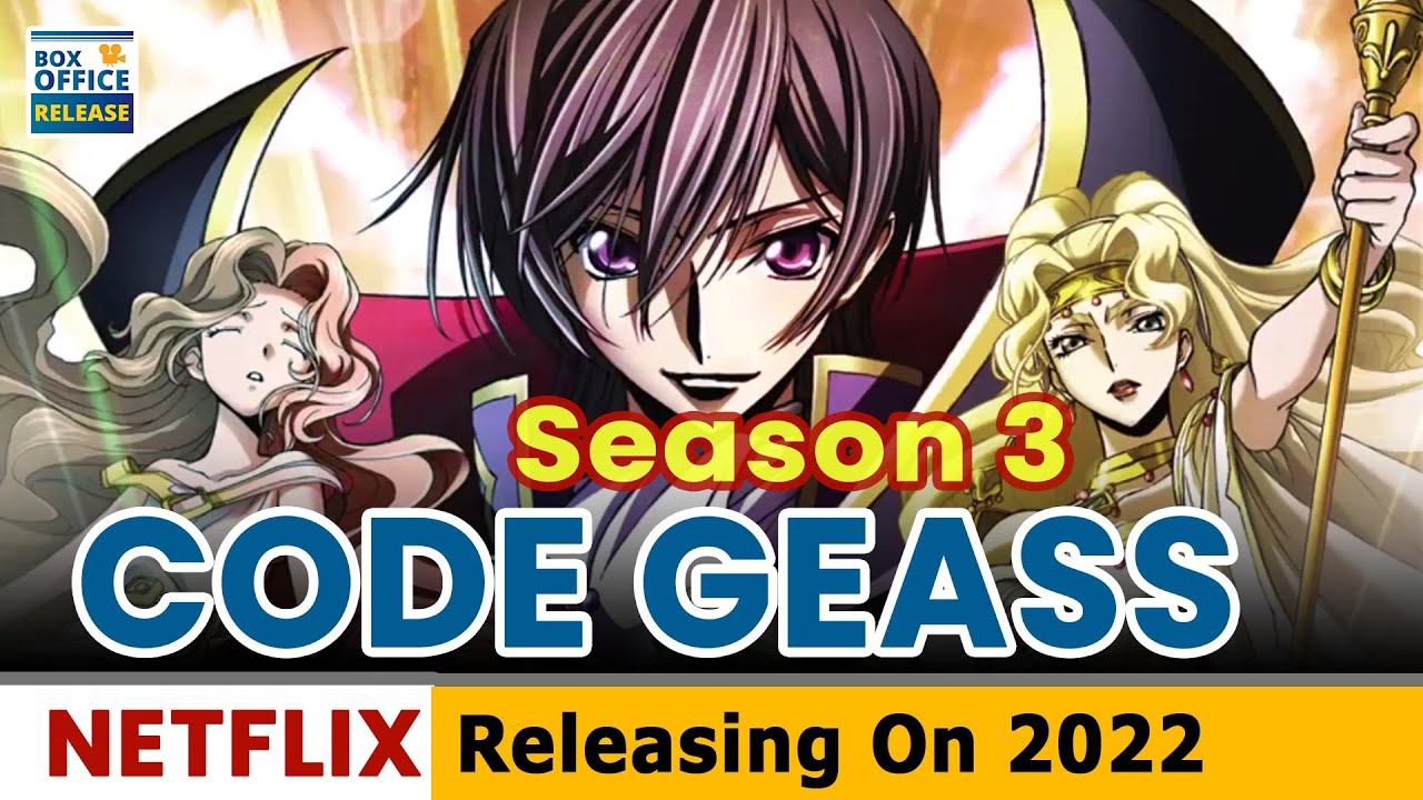 Code Geass Season 3 Release in the fall of 2022