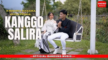 KANGGO SALIRA - KRISHNA SAGARA X GITTA FITRIA [OFFICIAL BM]
