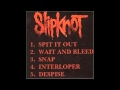 Slipknot - Snap (Demo)