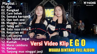 Muara Bintang Full Album 2023 Best Ego Bar Nesunan Ojo Bubar Rosynta Dewi Dangdut Koplo MP3
