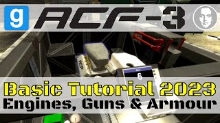 Garry's Mod ACF-3 Basic Tutorial | Engines, Guns & Armour: How to Make an Armoured Car 2023