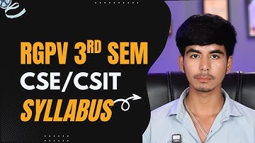 RGPV CSE and CSiT Complete Syllabus | RGPV 3rd Semester Exam | @Growwithfarooque