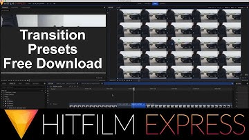Hitfilm Tutorial Transition Presets - with presets for Hitfilm Express 2017