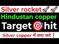 nippon silver etf latest news. Silver target 🎯, hindustan copper share news