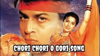 Chori Ghori O Gori Full Song | Ram Jaane | Shah Rukh Khan ,Juhi Chawla