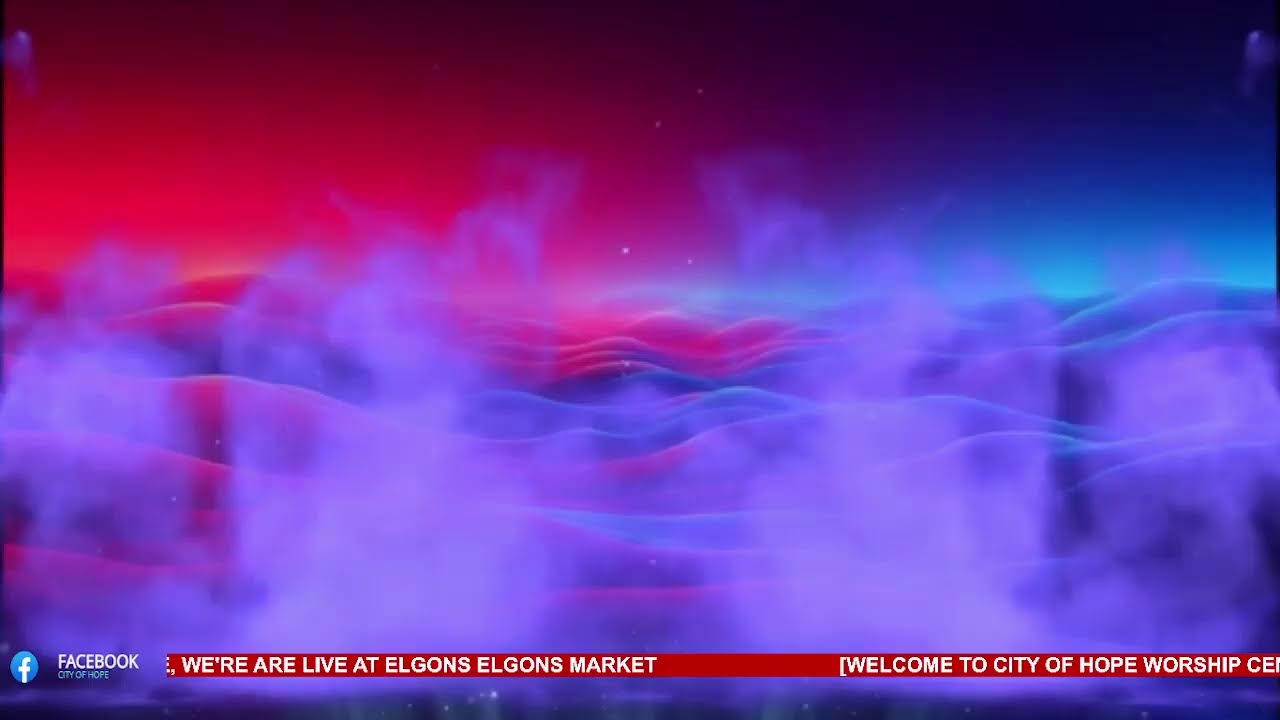 CITY OF HOPE WORSHIP CENTRE Live Stream
