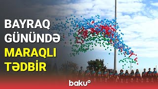 Bayraq Günündə Maraqlı Tədbir - Baku Tv