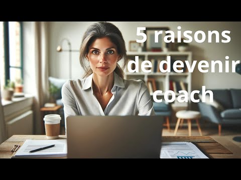 Les motivations pour devenir coach