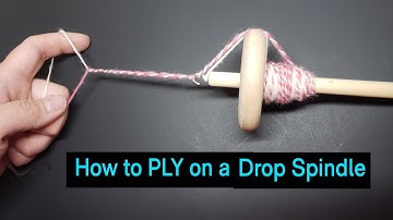 How to PLY on a Drop Spindle / Techniques and Troubleshooting