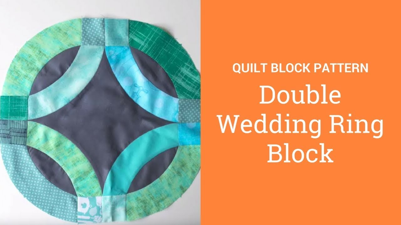 Double Wedding Ring Quilt Block - YouTube