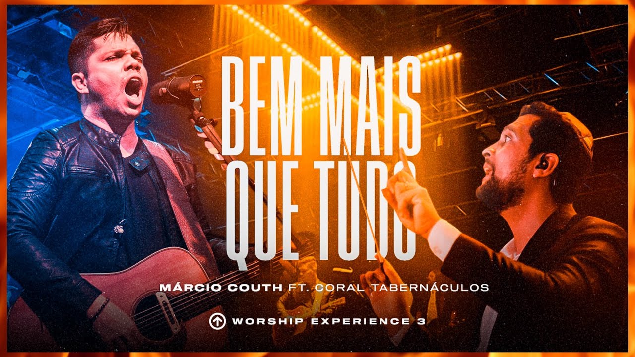 Bem Mais que Tudo - Márcio Couth ft. Coral Tabernáculos (Above All - Michael W. Smith) #worship #god