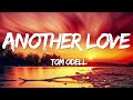 Tom odell  another love lyrics