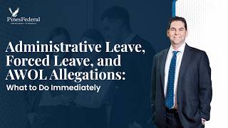 Administrative Leave, Forced Leave, and AWOL Allegations: What to Do Immediately