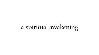 a spiritual awakening