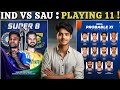 IND vs SA Super 8 Playing 11 Today | Surya vs Markram Big Clash 🔥 | India vs South Africa Match t20