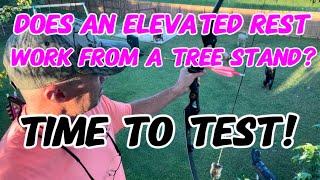 Does An Elevated Rest Work From A Tree Stand? ILF Recurve Hunting Bow Test!