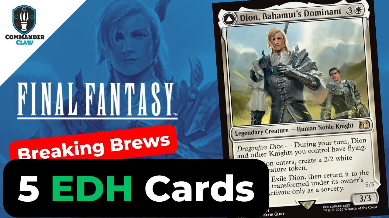 Add These: 5 Cards for Dion, Bahamut | Final Fantasy | EDH | Breaking Brews