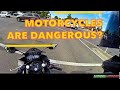 You Don&#39;t Know How Dangerous Motorcycle&#39;s Are?