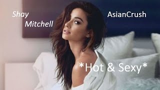 Hot & Sexy | Asian Crush: Vol. 4 - Shay Mitchell