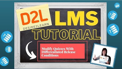 Modify Quiz With Differentiated Release Dates