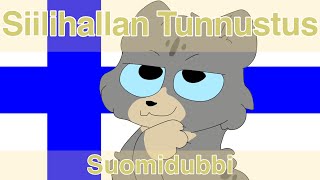 ”Siilihallan Tunnustus” - Finnish dub