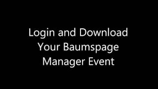 Login and Download Your Baumpage Event