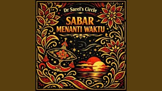 Sabar Menanti Waktu