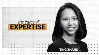 A Key to Better Leadership &amp; Communication: How to overcome the curse of expertise ft. Ting Zhang