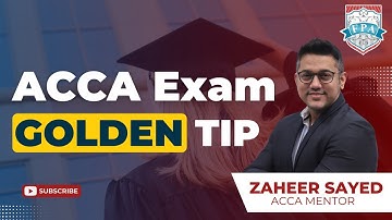 ACCA Exam Tips 2025 | ACCA Exam Pattern | ACCA Subject Papers | ACCA Syllabus | Zaheer Sayed ACCA
