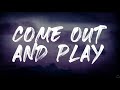 Billie Eilish Come Out And Play Lyrics 1 Hour 