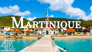 MARTINIQUE in 4K ULTRA HD - French Caribbean Island | FOR EXPLORATIONS AND RELAXATION (60 FPS)