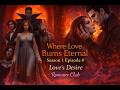 Where Love Burns Eternal S1 EP8 Walkthrough 🔥 | Romance Club Gameplay