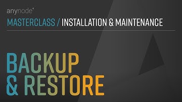 (06/06) Backup & Restore – Installation & Maintenance