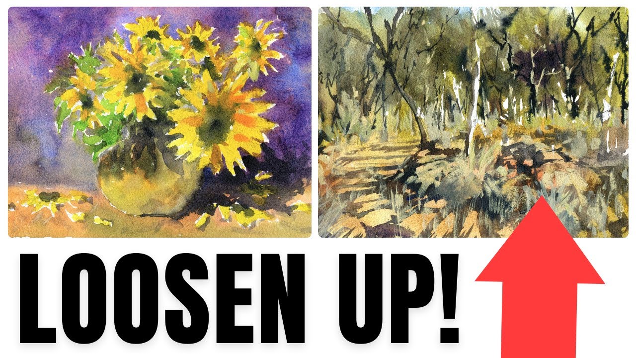 How To Paint Loose Watercolor: 4 Secrets To Avoid Overworking Your ...