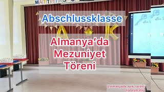Almanya’da Bir Lise Mezuniyeti-Okullarda Veda Partisi