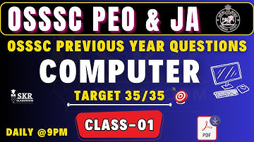PEO & JA || Computer PYQs of OSSSC || Class-1 || RI,ARI,AMIN & all other OSSSC Exams