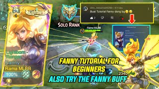 FINALLY !!! MOONTON BUFF FANNY, ALSO A TUTORIAL FOR PLAYING FANNY FOR BEGINNERS | MLBB