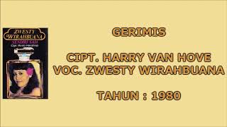ZWESTY WIRAHBUANA - GERIMIS (Cipt. Harry Van Hove) (1980)