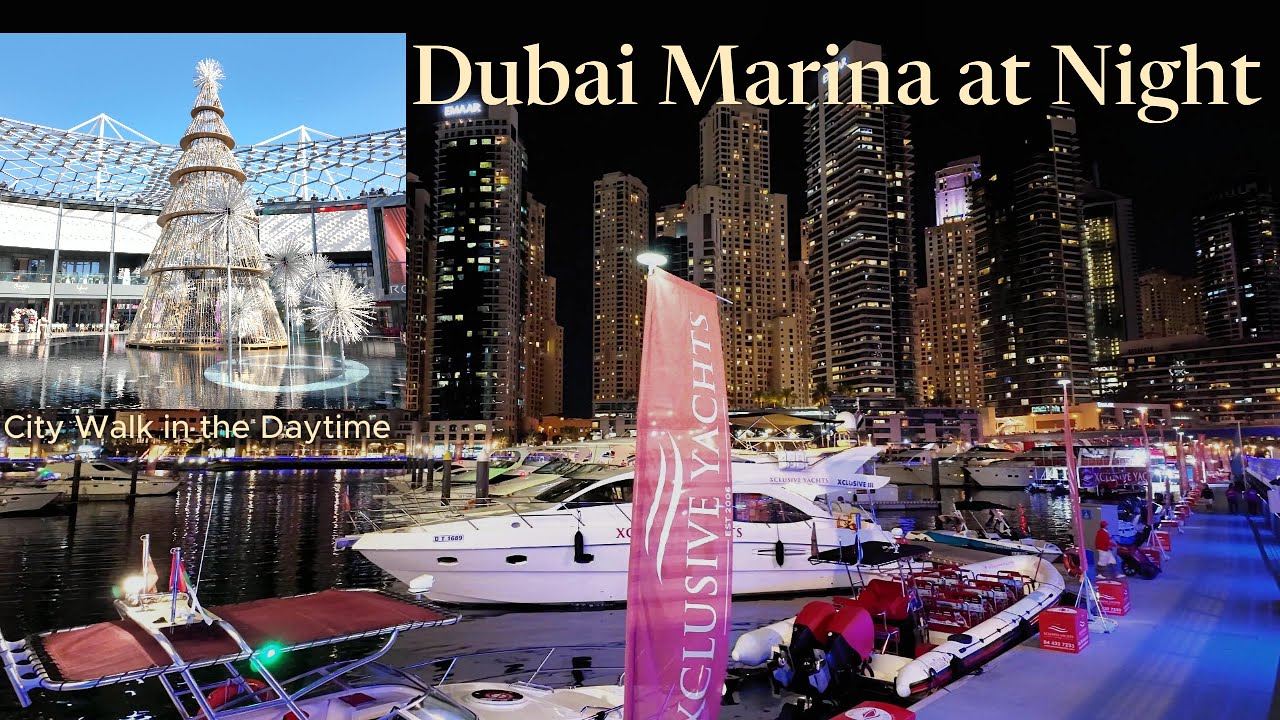 City Walk by Day & Dubai Marina at Night / Stunning Skyline & City Lights