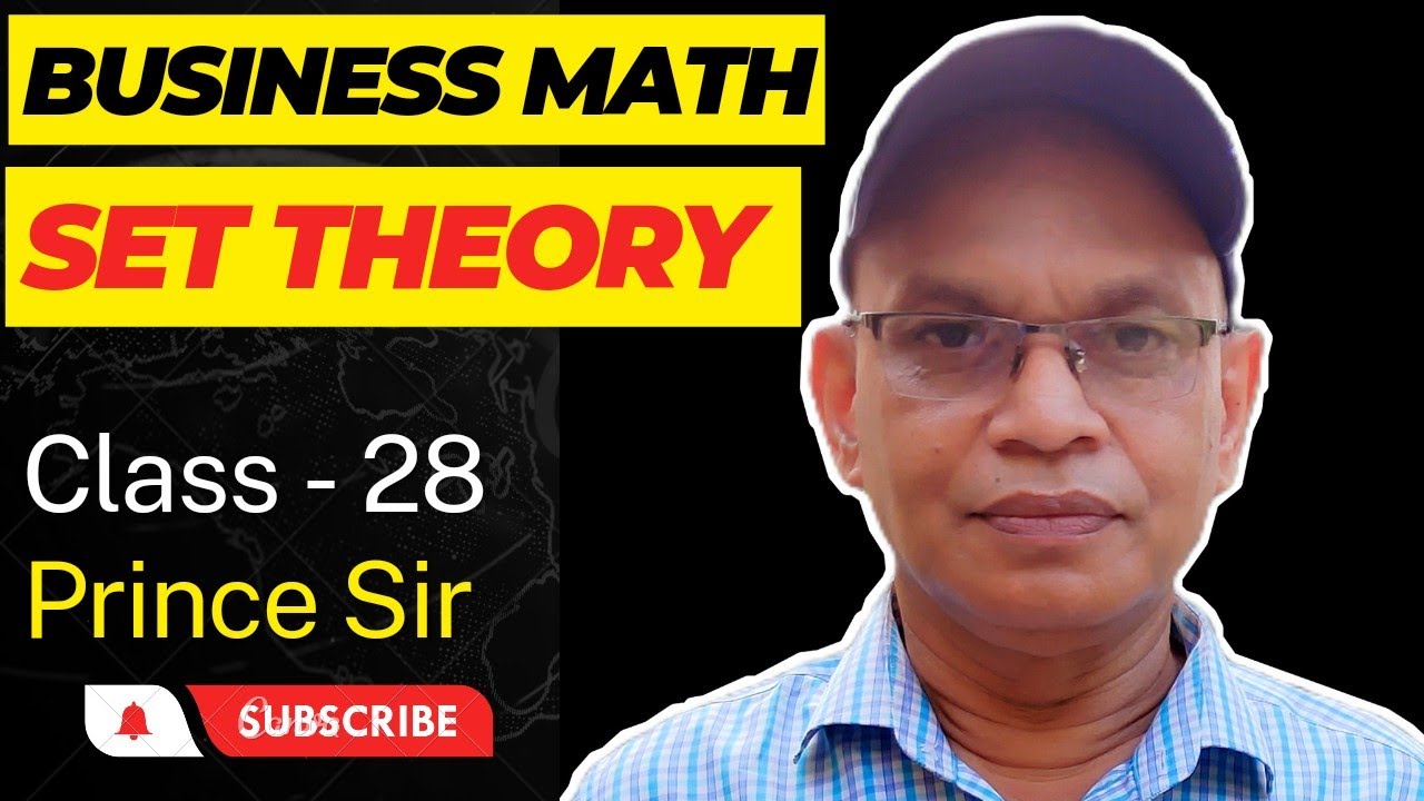 Business Mathematics - BBA Honours, Set theory,2nd Year, Class-28 ...