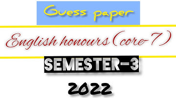 Sem-3 English Guess paper (cote-7) 2022 #juliemahto