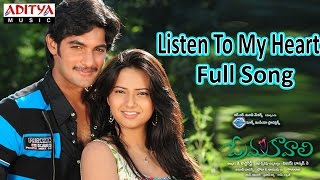 Listen To My Heart Full Song  ll Prema Kavali Movie ll Aadi, Isha Chawla