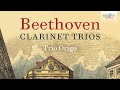 Beethoven: Clarinet Trios