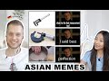 Can Europeans Understand Asian Memes?! | Reacting to Memes only Asian Can Understand