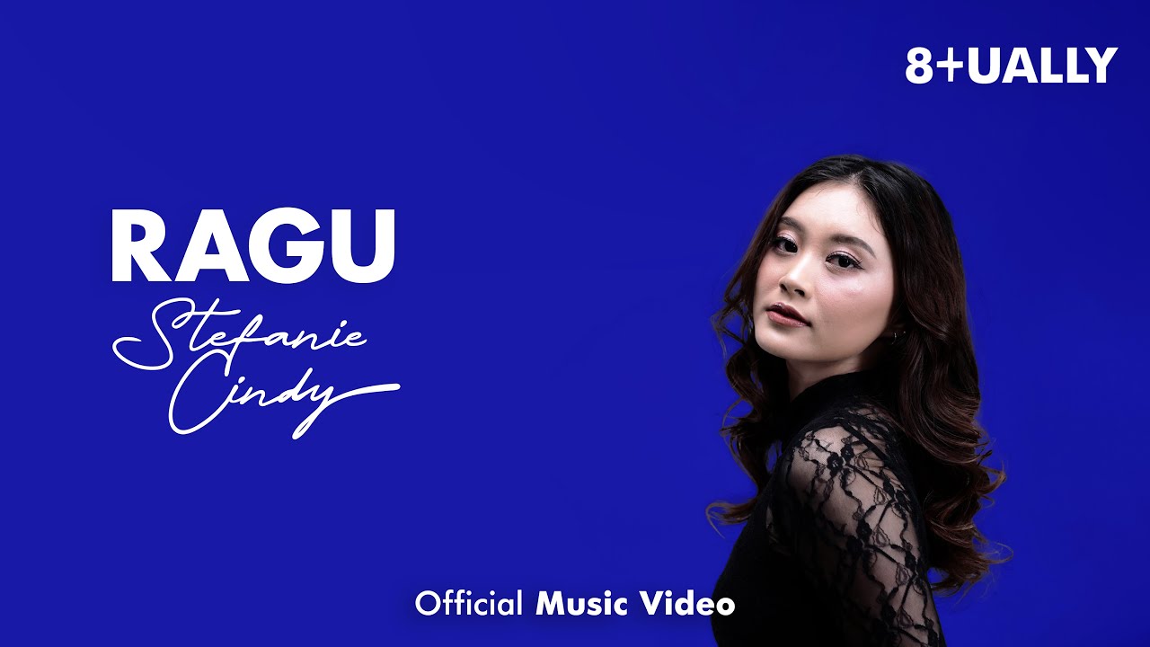 Stefanie Cindy & 8tually - Ragu (Official Music Video)