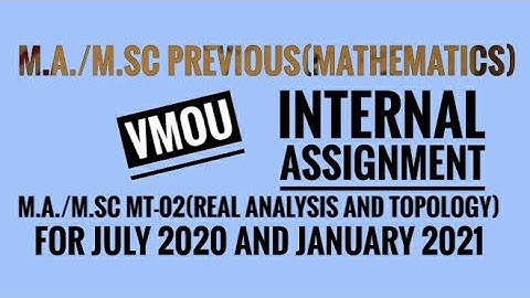 #VMOU Ma/M.SC Internal Assignment _ M.A./M.Sc MT-02 (Real analysis&Topology) with Book Peg number