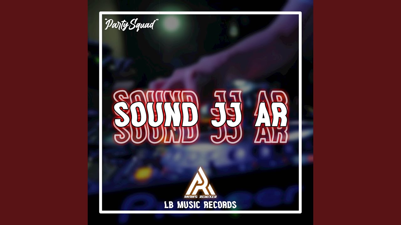 SOUND JJ AR - YouTube