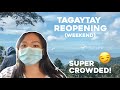 TAGAYTAY ON A WEEKEND after GCQ Reopening (Ang daming tao!!!)