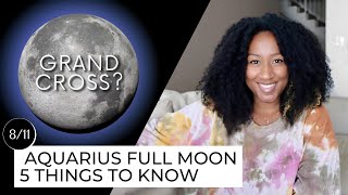 Full Moon August 11th! 5 Things to Know ✨